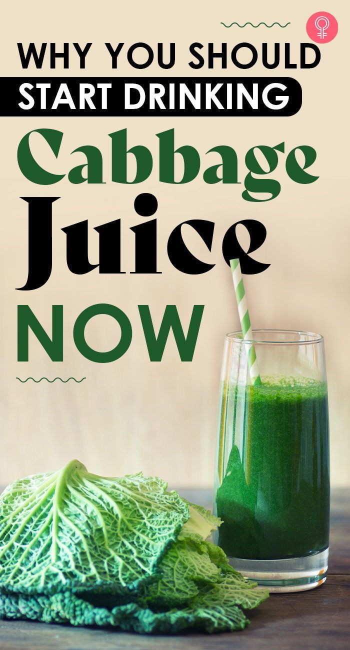 a green drink with the words, why you should start drinking cabbage juice now