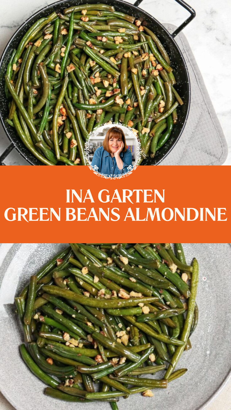 Ina Garten Green Beans Almondine Ina Garden Green Beans, Beans Almondine Recipe, Ina Garten Green Beans Gremolata, Green Bean Amandine Recipe, Ina Garten Green Beans, Green Beans Carrots Recipe, Almond Green Beans Recipe, String Bean Almondine Recipe, Green Beans Almandine