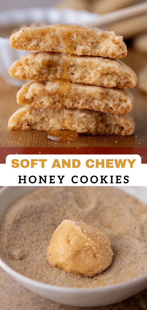 soft and chewy honey cookies in a white bowl with the words, soft and chewy honey cookies