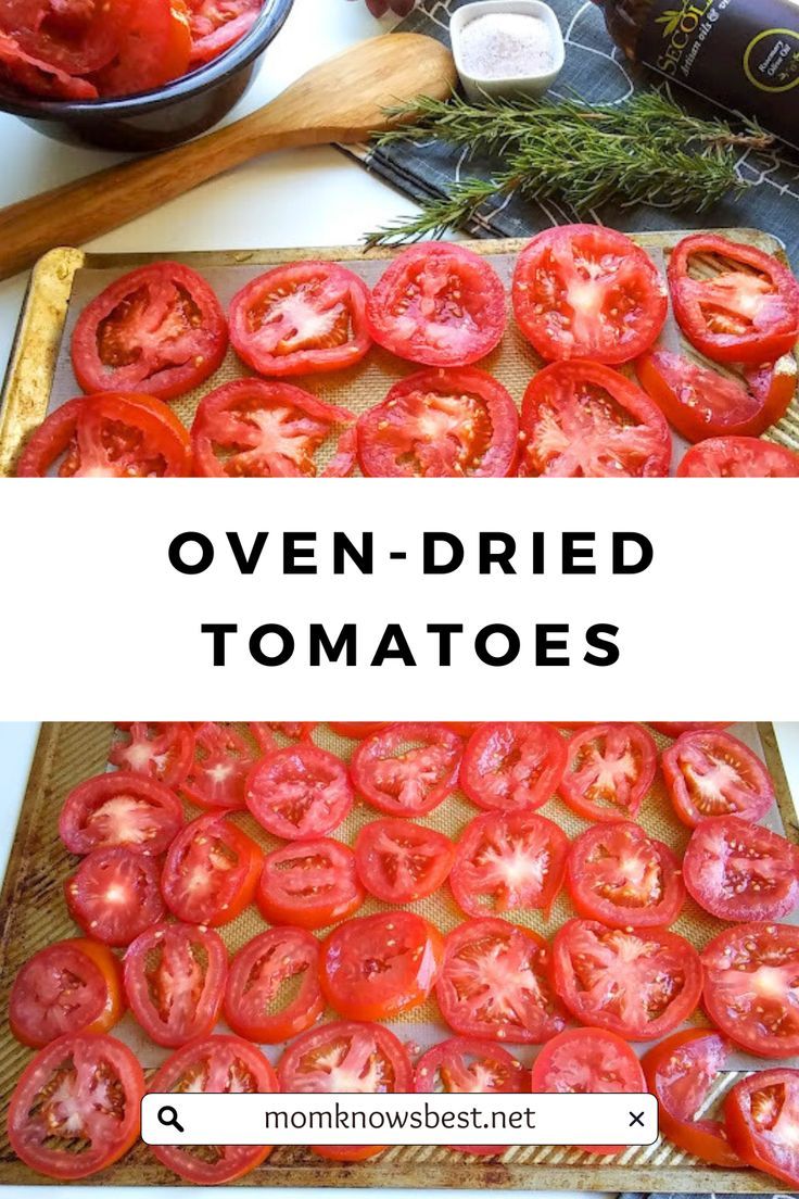 tomatoes on a baking sheet with the words oven - dried tomatoes over it and below