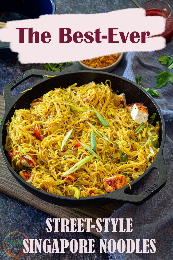 the best - ever street style singapore noodles recipe is in a skillet and ready to be eaten