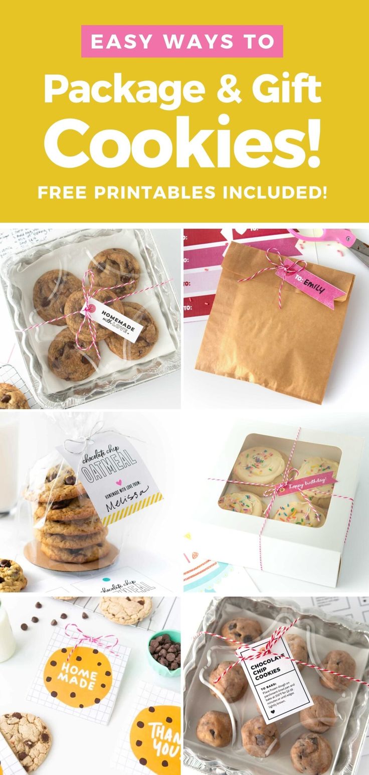 the package and gift cookies printables included are shown in this collage with text that reads, easy ways to package & gift cookies free printables included