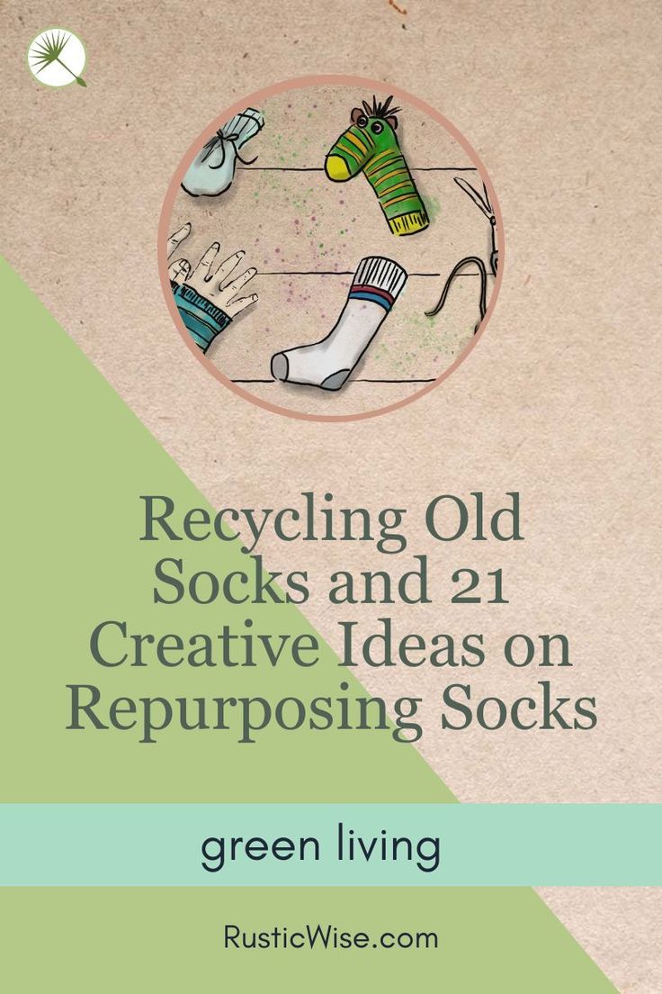 the cover of recycling old socks and 21 creative ideas on repurposing socks