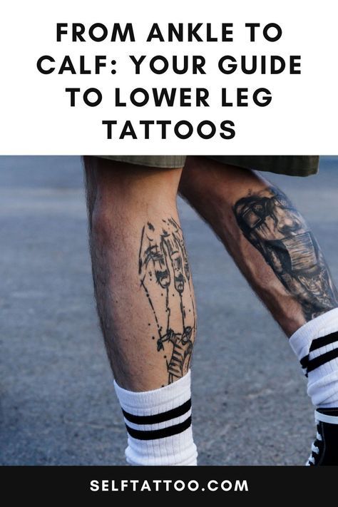 a man with tattoos on his legs and the words from ankle to calf your guide to lower leg tattoos