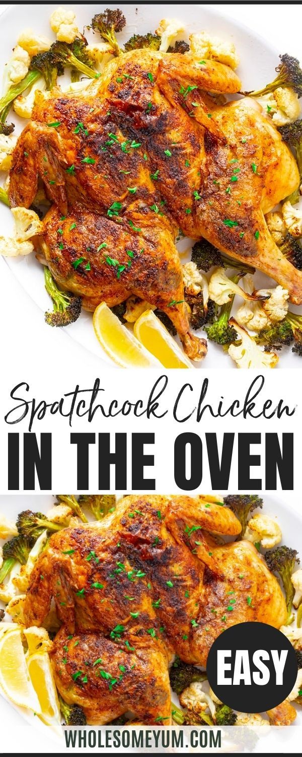 Spatchcock Chicken Recipe In The Oven Split Chicken Recipes, Whole Chicken Recipes Oven, Baked Whole Chicken Recipes, Cook A Whole Chicken, Whole Baked Chicken, Chicken In The Oven, Chicken Crispy, Spatchcock Chicken, Oven Chicken Recipes