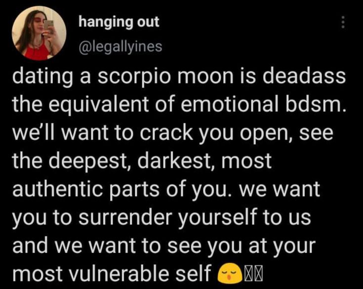 a woman is talking on her cell phone with the caption that reads, dating a scorpion moon is deadass