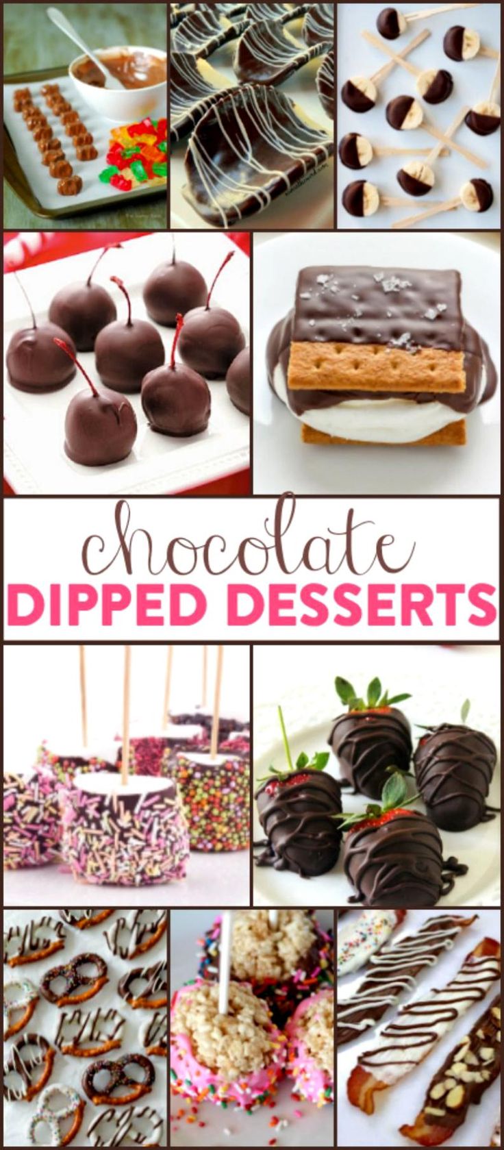 chocolate dipped desserts collage with the words chocolate dipped desserts overlayed