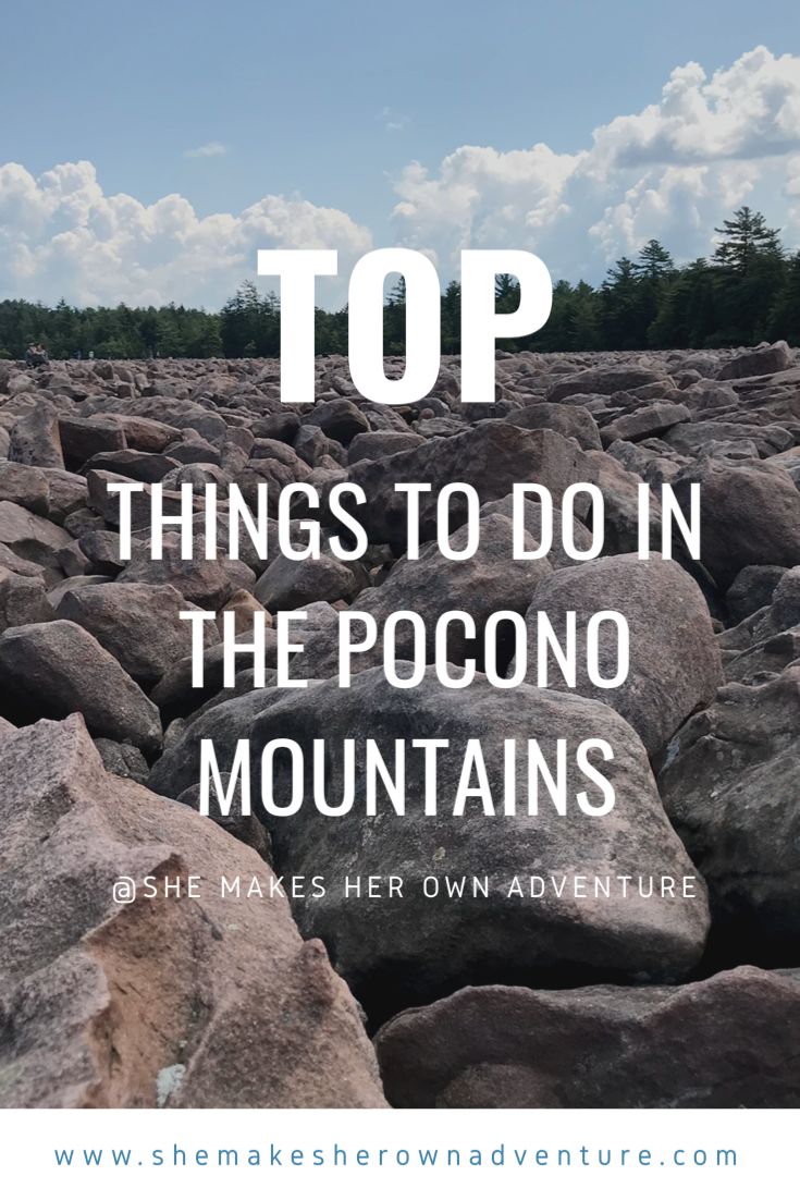 rocks with text overlaying top things to do in the pocono mountains