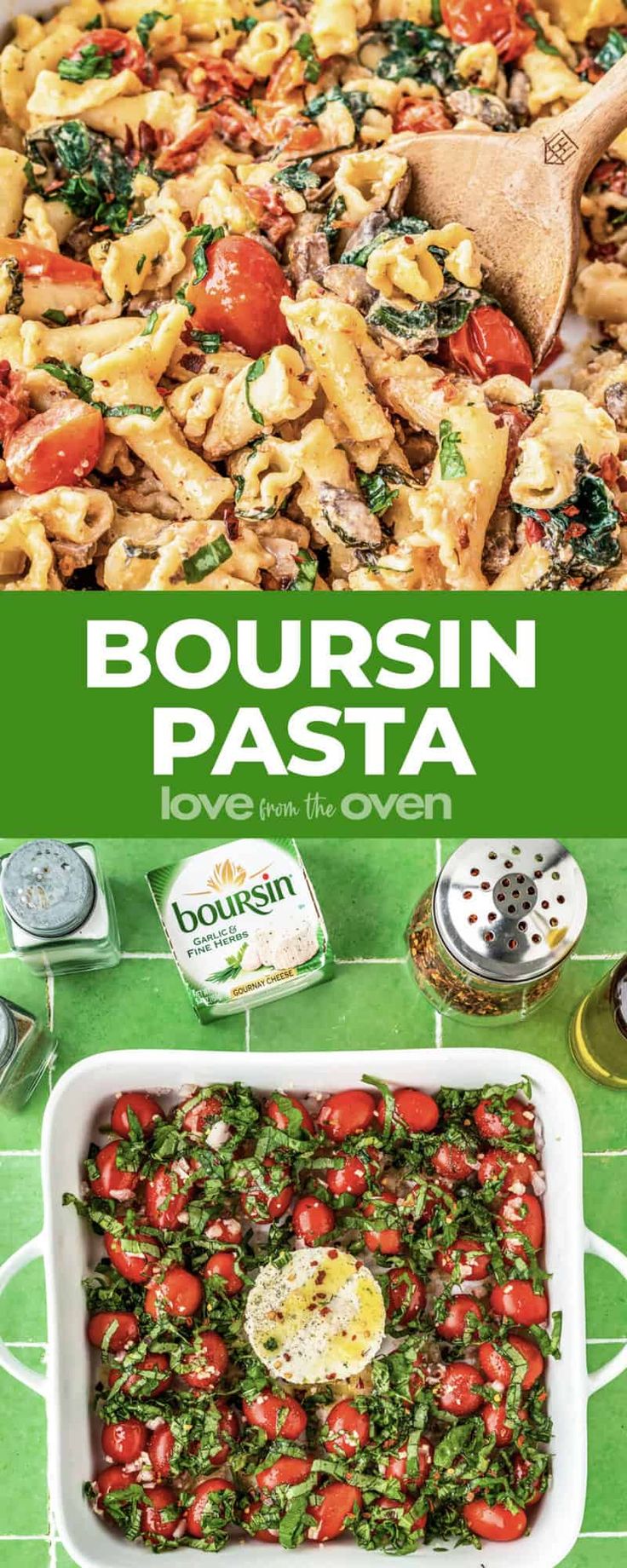 the cover of boursin pasta love is over with tomatoes, spinach and cheese