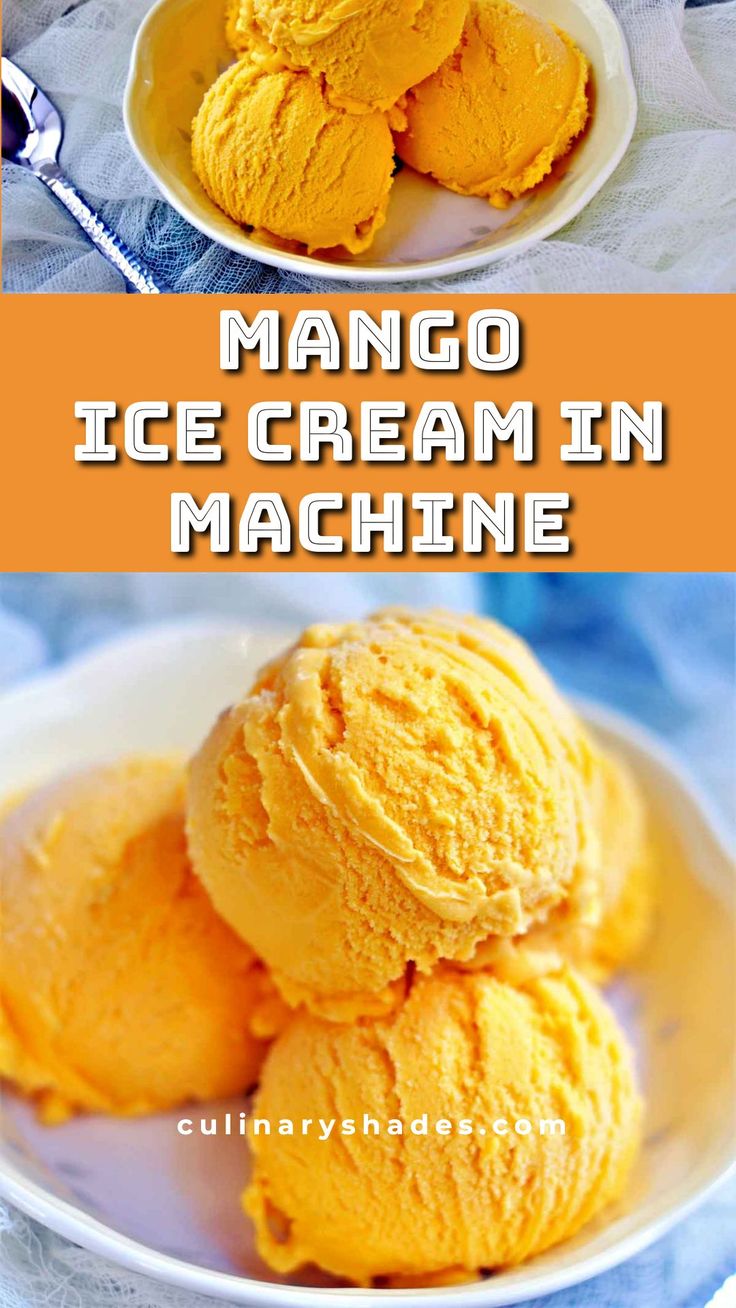 mango ice cream in a white bowl with text overlay