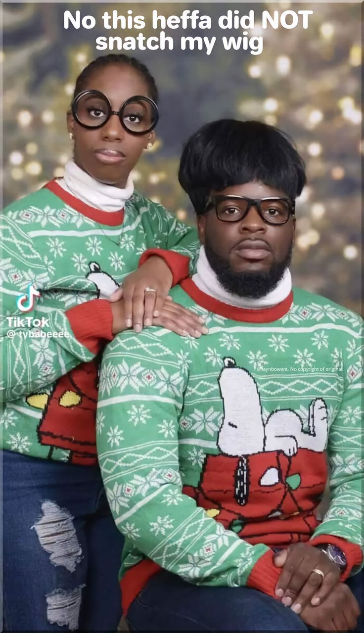 two people in christmas sweaters posing for a photo with the caption, no this heffa did not snatch my wid