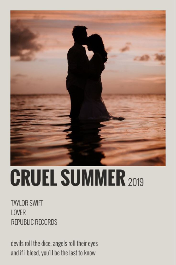 a couple kissing in the water at sunset, with text overlaying it that reads cruel summer 2019 taylor swift lover repubic records