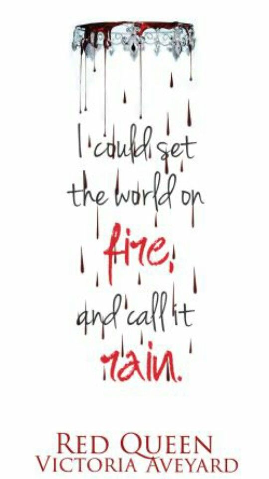 the book cover for i could set the world on fire and call it rain by red queen victoria aveyard