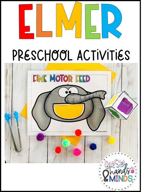 an elephant themed preschool activity for fine motor skills with text overlay that reads, elmer preschool activities