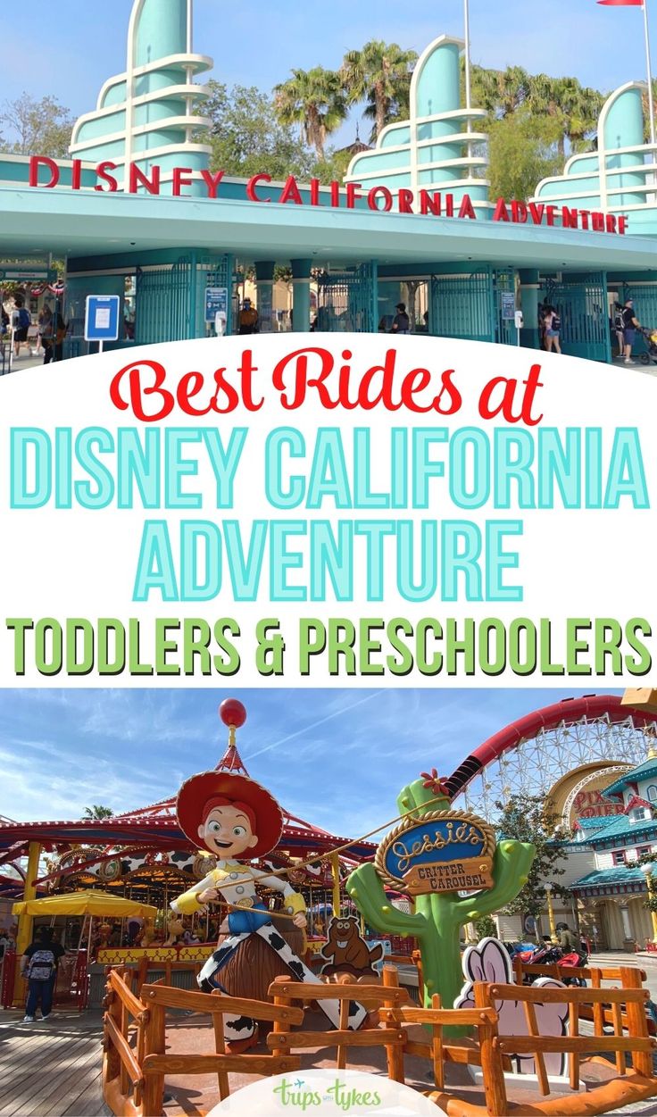 the best rides at disney california adventure for toddlers and preschoolers with text overlay