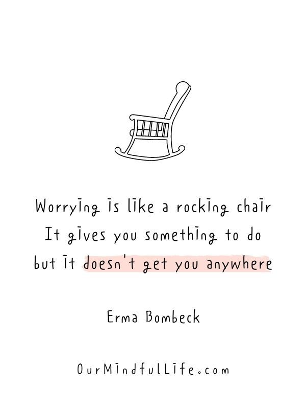 a drawing of a rocking chair with the words worrying is like a rocking chair it gives you something to do but it doesn't get you anywhere