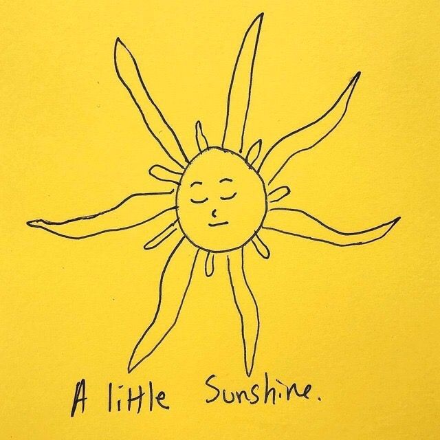 a drawing of a sun with the words a little sunshine on it's face