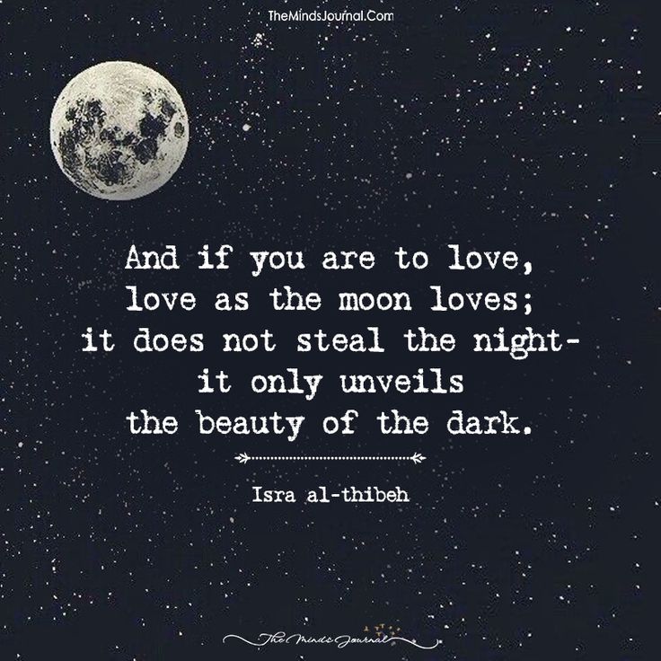 And If You Are To LOVE Love As The Moon Loves  #ISRAAL-THIBEH, #Love, #Moon, #TheDarkness, #Unveils To read more visit https://themindsjournal.com/love-love-moon-loves/ Moon Love Quotes, You Are My Moon, Moon Quotes, The Moon And Stars, Love Moon, Moon Magic, New Energy, Moon And Stars, Moon Child