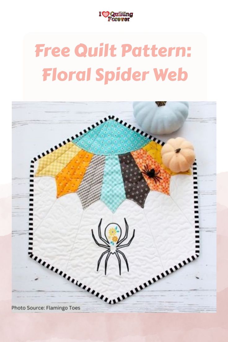 Free Quilt Pattern: Floral Spider Web Halloween Quilt Patterns Free, Spider Quilt, Spider Web Quilt, Sewing Nook, Halloween Fabric Crafts, Unique Quilt Pattern, Halloween Quilt Patterns, Free Quilt Tutorials, Halloween Quilt