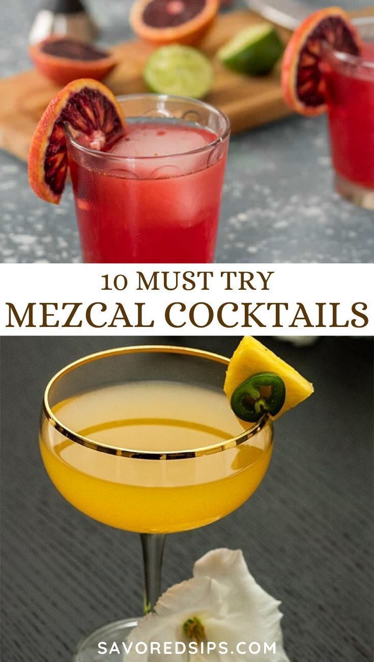 two different types of cocktails with the words 10 must try mezcal cocktails