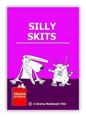 silly skits drama notebook book