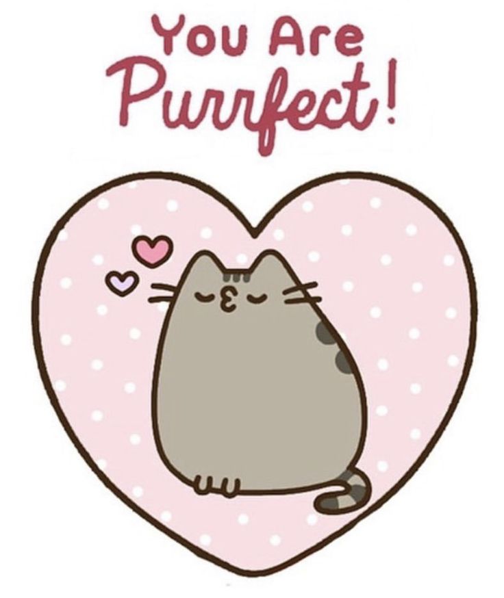 a card with an image of a cat in the shape of a heart that says, you are purrfect