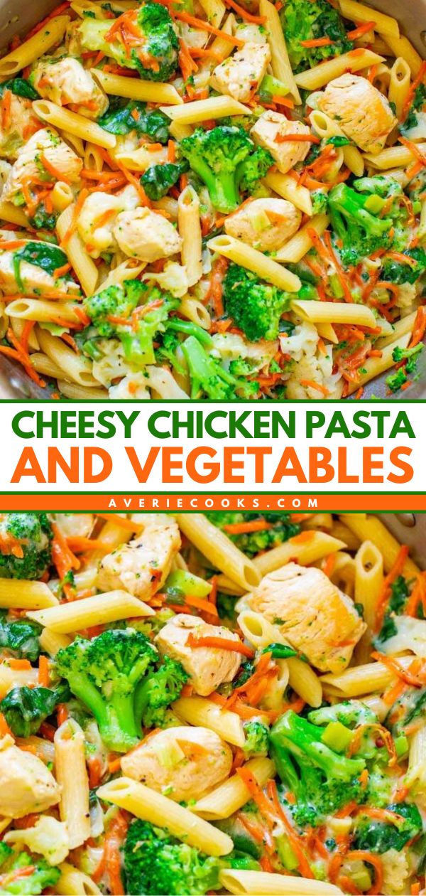 This quick and easy meal is comfort food with a healthier twist! The whole family will love this Cheesy Chicken Pasta and Vegetables. It tastes so good! Save this chicken veggie pasta recipe for a simple dinner under 30 minutes! Chicken Pasta Vegetables, Birds Eye Veggie Pasta Recipes, Chicken Veggie Pasta Bake, Chicken Pasta Veggies Recipe, Chicken Breast Recipes With Vegetables, Veggie And Chicken Recipes, Healthy Clean Dinner Recipes, Pasta And Vegetable Recipes, Chicken And Veggies Recipes