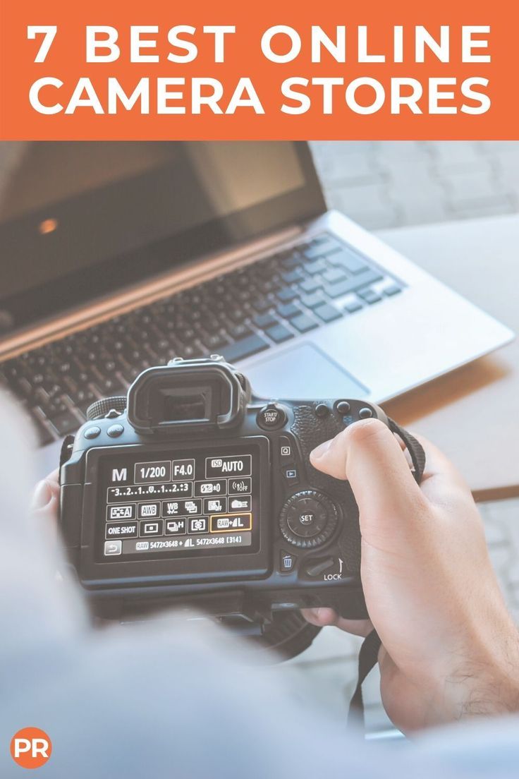 a person holding a camera in front of a laptop with the text 7 best online camera stores