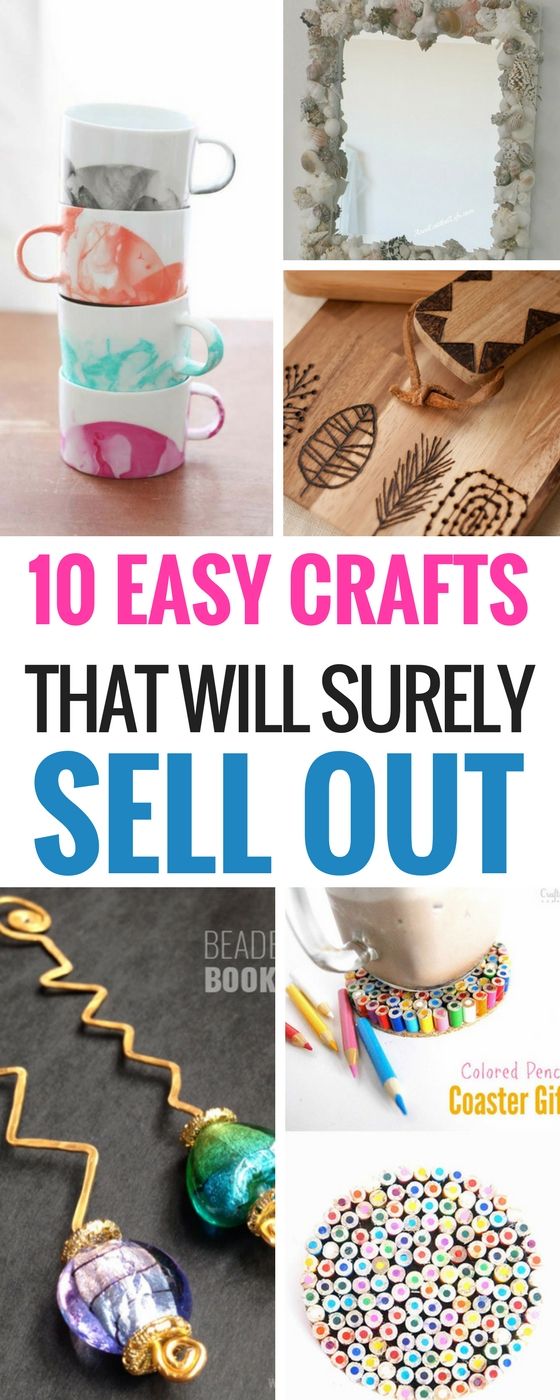 10 easy crafts that will surely sell out