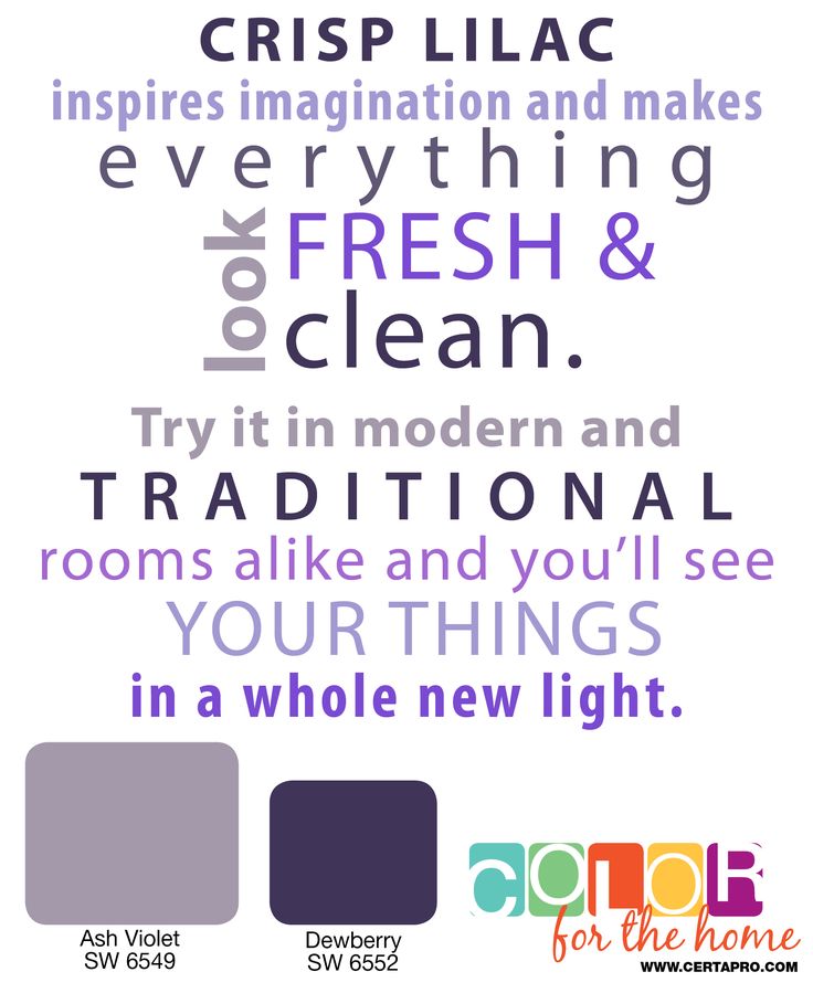 a poster with the words, crisp lilac inspires imagination and makes everything fresh & clean try it in modern and traditional rooms