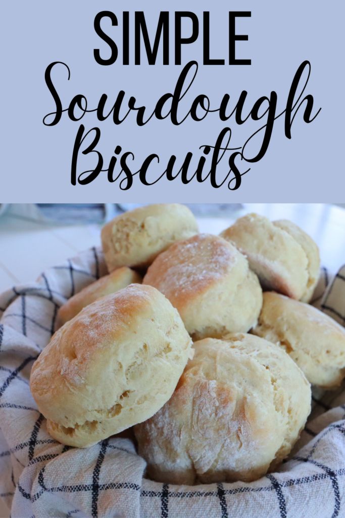 simple sourdough biscuits in a basket with text overlay