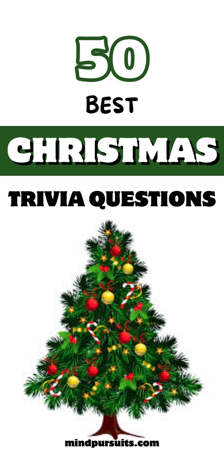 a christmas tree with the words 50 best christmas trivia questions