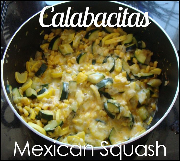 mexican squash and zucchini casserole in a pan with the words calabcias