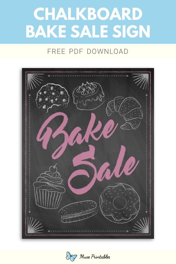 a chalkboard sign that says bake sale with different types of cakes on it