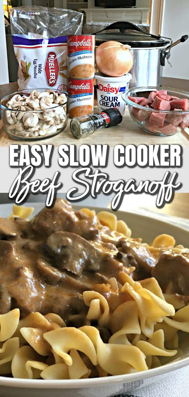 This is a two photo collage. The top photo shows the ingredients to make the beef stroganoff on a cutting board. The bottom photo shows beef stroganoff served over egg noodles in a white bowl. Betty Crocker Slow Cooker Beef Stroganoff, Slow Cooker Creamy Beef Stroganoff, Easy Crock Pot Beef Stroganoff, Crockpot Beef Stroganoff No Mushroom, Beef Stroganoff With Golden Mushroom Soup, Beef Stroganoff Easy Crock Pots, Easy Beef Stroganoff Recipe, Slow Cooker Beef Stew Meat Recipes, Crockpot Beef Stroganoff Easy