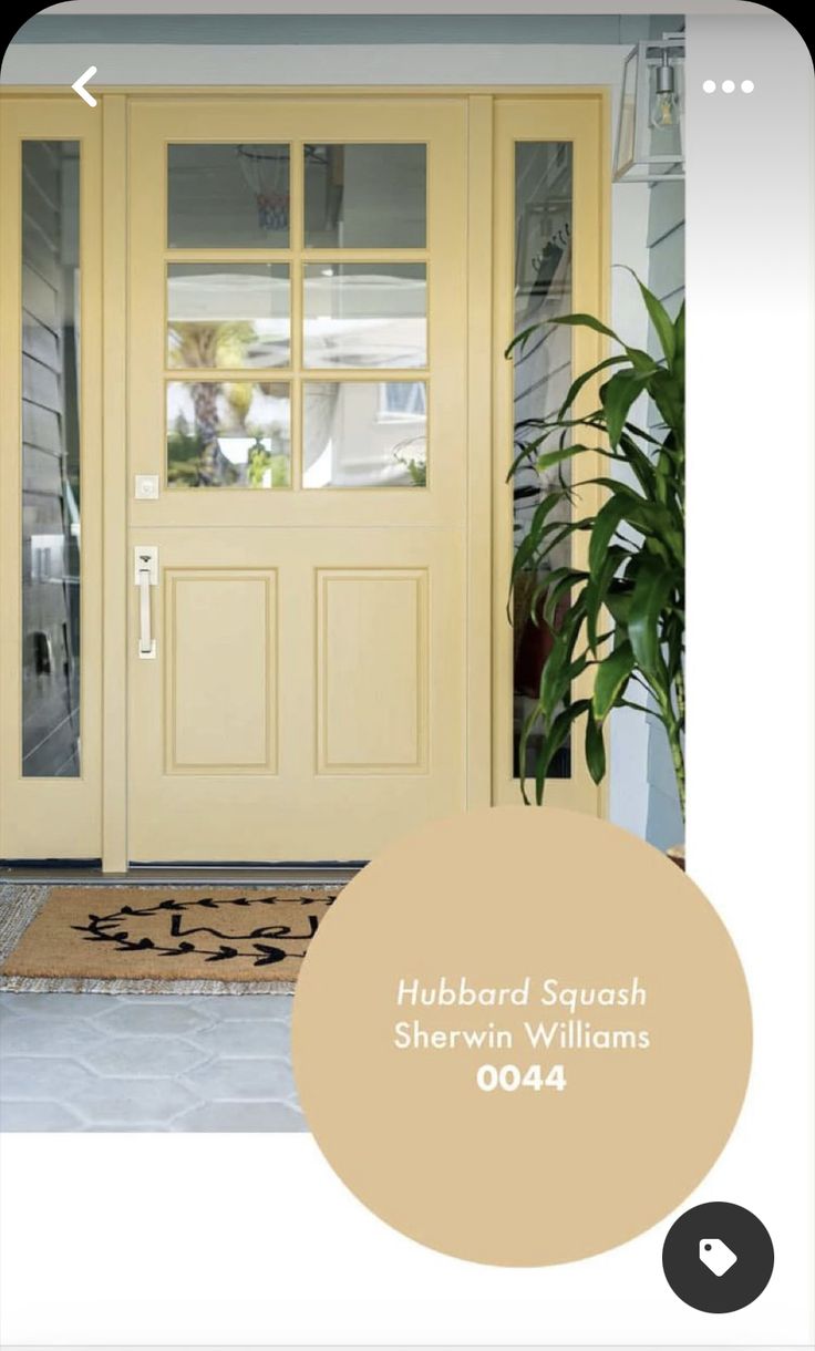 a yellow door with the words hubard squish sherylin williams on it