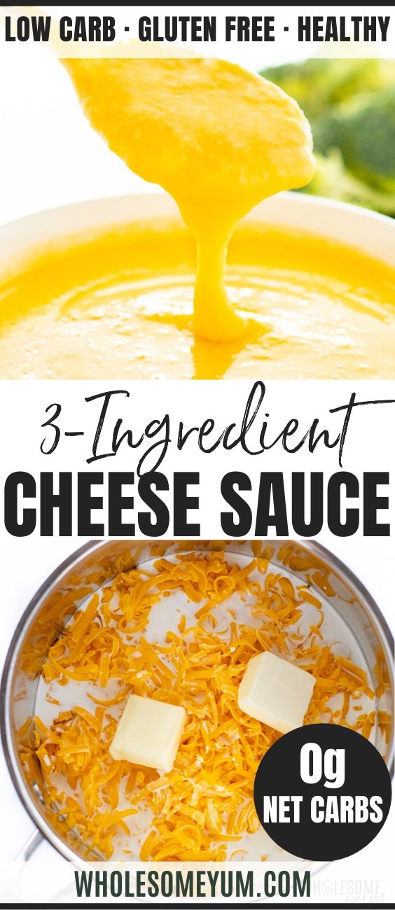 three ingredient cheese sauce in a bowl with the words 3 ingredients to make it easy and delicious