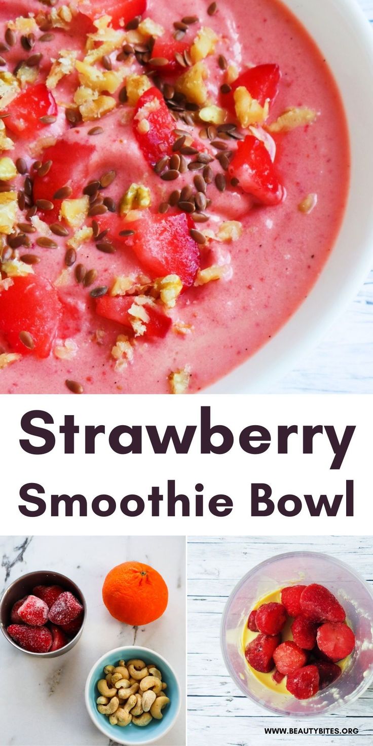 strawberry smoothie bowl with strawberries and nuts in it