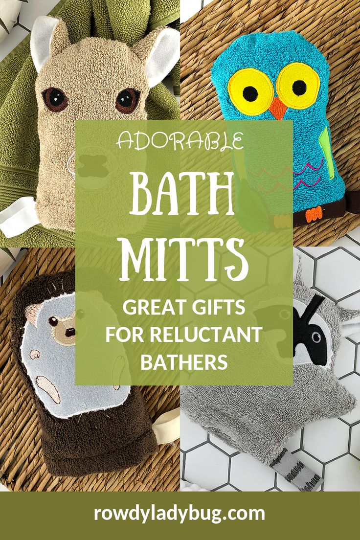 three bath mitts with the title adorable bath mitts great gifts for reluctant baths