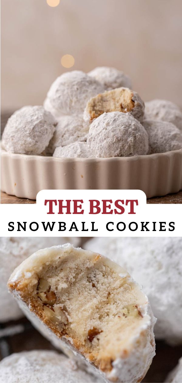 the best snowball cookies are on display in this collage with text overlay