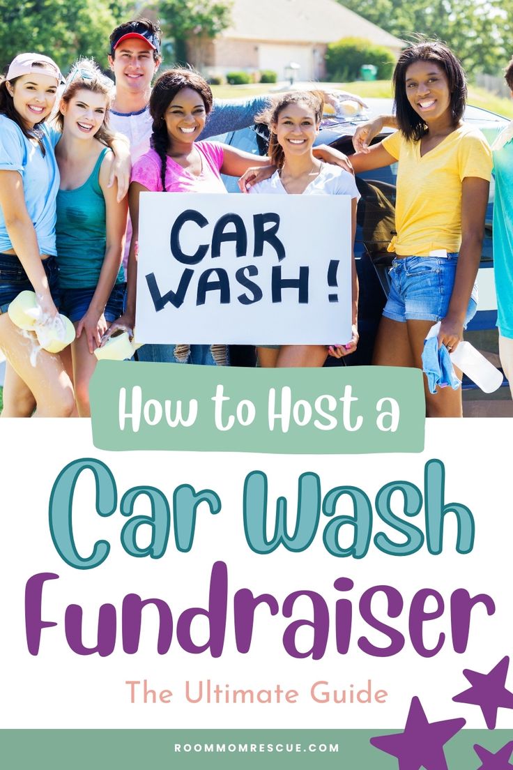 the ultimate guide to how to host a car wash fundraiser for kids and families alike