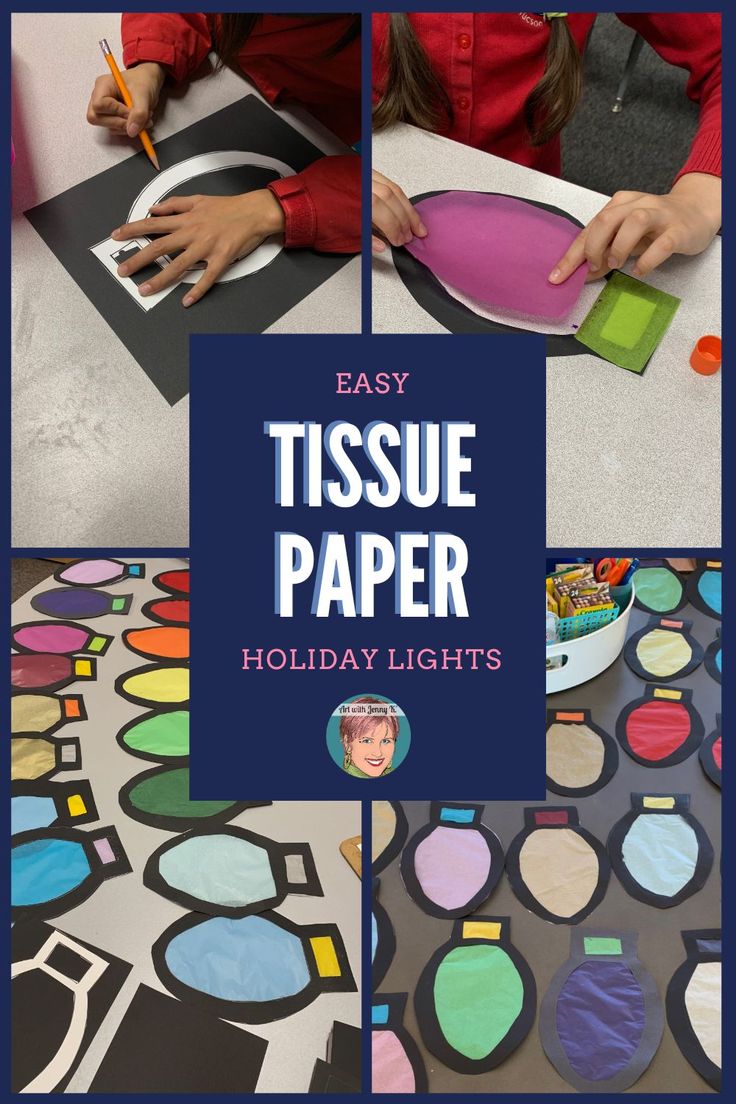 easy tissue paper holiday lights for kids to make at home or in the classroom with pictures and text overlay