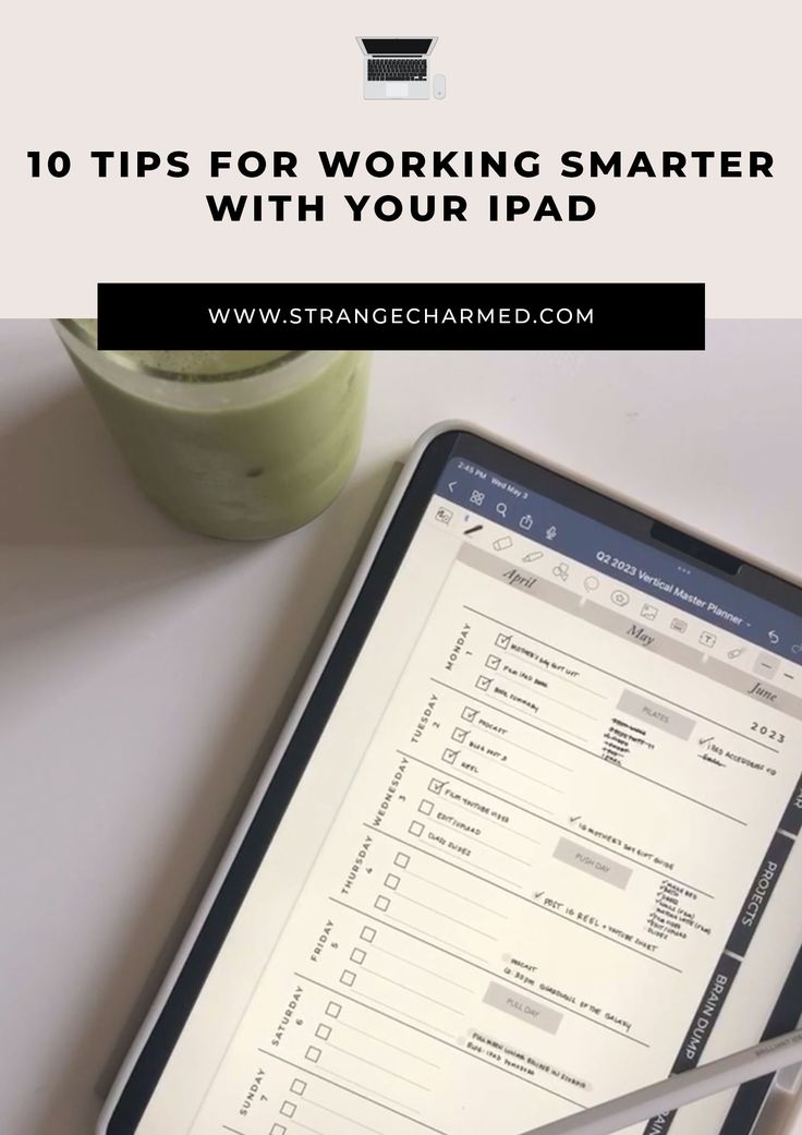 a tablet with the text 10 tips for working smarter with your ipad on top of it