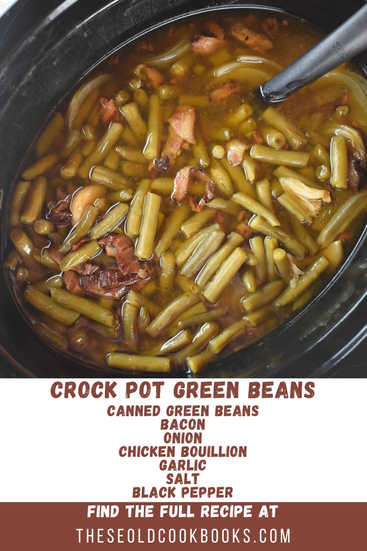 the crock pot green beans recipe is shown