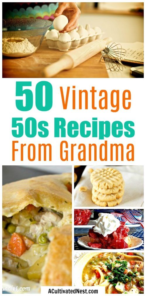 the cover of 50 vintage recipes from grandma