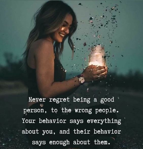 Never regret being a good person, to the wrong people. Your behavior says everything about you, and their behavior says enough about them. #encouragingquotes #inspirationalquotes #motivationalquotes #positivequotes #dailyquotes #quoteoftheday #lifequotes #quotes #therandomvibez Philosophical Quotes About Life, Motivational Quotes In English, Philosophical Quotes, Life Quotes Love, Never Regret, Treat People, Positive Mind, English Quotes, True Words