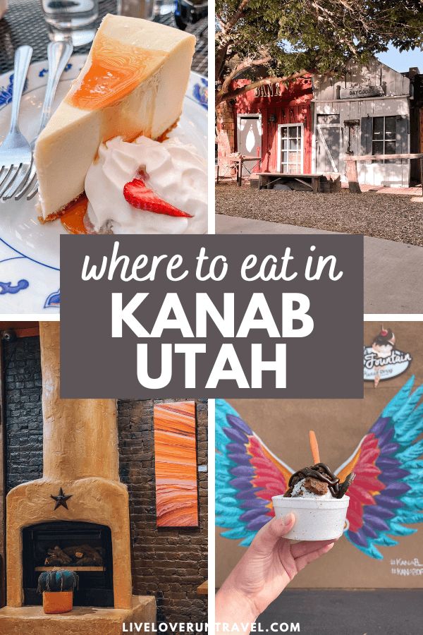 there is a collage of pictures with the words where to eat in kanab utah