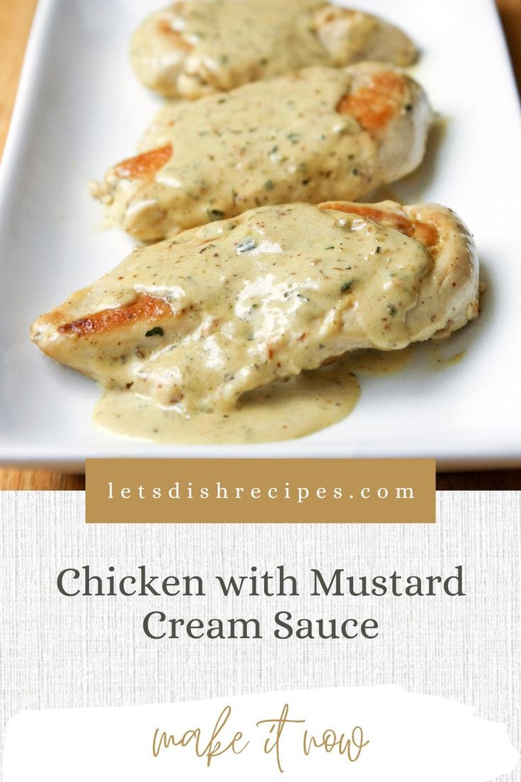 chicken with mustard cream sauce on a white plate next to an image of the recipe