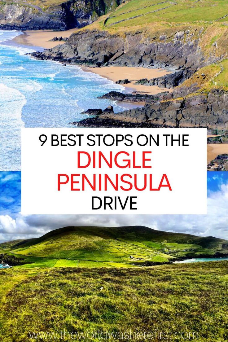 the dingle peninsula drive is one of the best things to see in dingle peninsula