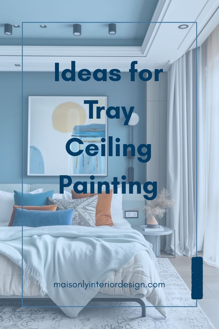 This pin showcases a stunning look at innovative tray ceiling painting ideas that add style to your spaces. Discover creative techniques and color combinations with 1 vibrant image. Painting Trey Ceilings Bedroom, Blue Tray Ceiling, Faux Tray Ceiling Ideas, Paint Ideas For Tray Ceilings, Recessed Ceiling Paint Ideas, Vaulted Ceiling Bedroom Paint Ideas, How To Paint Tray Ceiling In Bedroom, Tre Ceiling Paint Ideas, Double Tray Ceiling Ideas